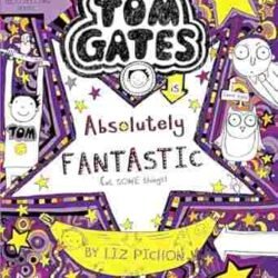 Tom Gates: Absolutely Fantastic