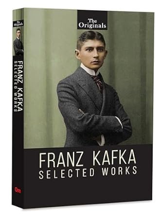 Franz Kafka Selected Works