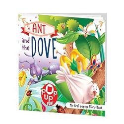 Ant And The Dove - My First Pop up Story Book