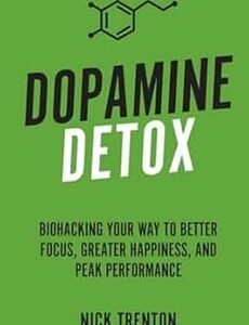 Dopamine Detox