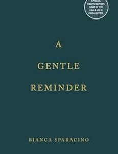 A Gentle Reminder