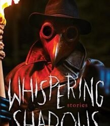 Whispering Shadows : Stories
