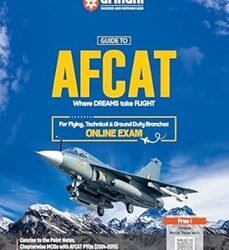 Guide To AFCAT For Flying, Technical & Ground Duty Branches Online Exam