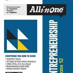 All In One Entrepreneurship Class 12 (CBSE Exams 2026)
