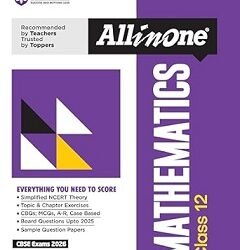 All In One Mathematics CBSE Class 12 (2026 Exams)