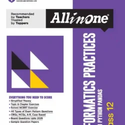 All in One Informatics Practices With Python Pandas Class 12 (CBSE Exams 2026)
