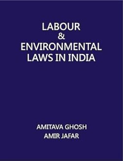 Labour And Environmental Laws In India