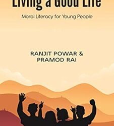 Living A Good Life: Moral Literacy For Young People