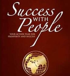 Success With People  Your Action Plan For Prosperity And Success
