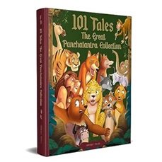 101 Tales The Great Panchatantra Collection - Collection of Witty Moral Stories For Kids For Persona