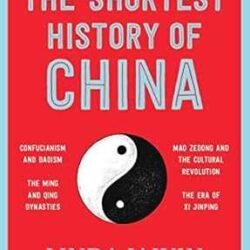 The Shortest History of China
