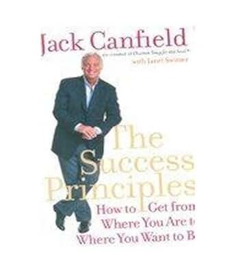 Success Principles : How To Get
