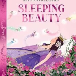Sleeping Beauty : Best-Loved Classics