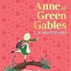Anne Of Green Gables