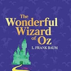The Wonderful Wizard Of Oz