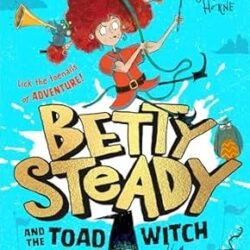 Betty Steady (1) - Betty Steady And The Toad Witch
