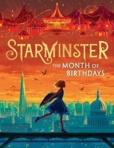 Starminster (2) — Starminster: The Month Of Birthdays