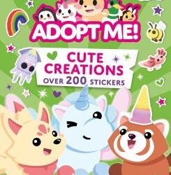 Adopt Me! — Adopt Me! Cute Creations Sticker Book