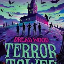 Dread Wood (6) - Terror Tower