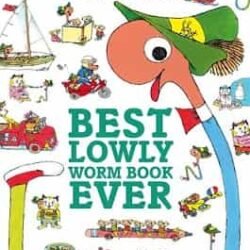 Best Lowly Worm Book Ever