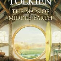 The Maps Of Middle-Earth: