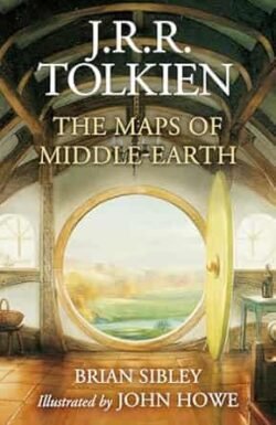 The Maps Of Middle-Earth: