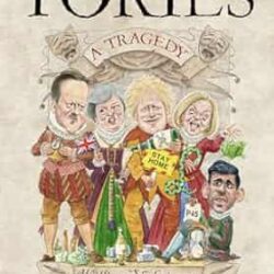 THE TORIES: A TRAGEDY