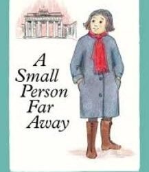 A Small Person Far Away