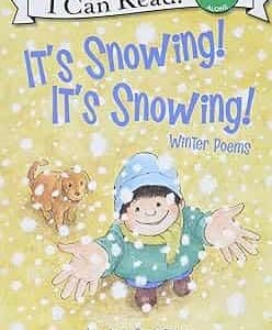 Its Snowing! Its Snowing!: Winter Poems (I Can Read Level 3)