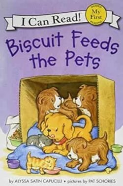 Biscuit Feeds the PetsMy First Reading