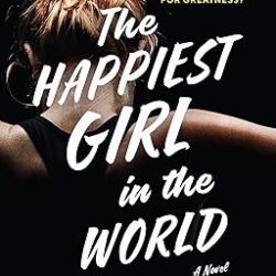 Happiest Girl in The World