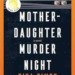 Mother-Daughter Murder Night