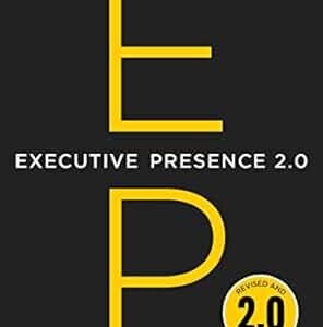 Executive Presence 2.0