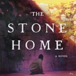 The Stone Home : A Novel