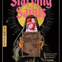 The Starving Saints