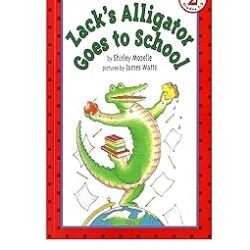 Zacks Alligator Goes To School Level 2