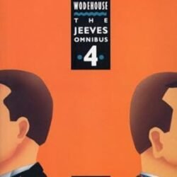 The Jeeves Omnibus - Volume 4