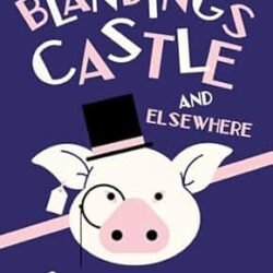 Blandings Castle