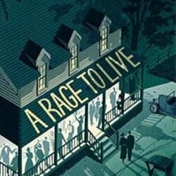 A Rage to Live
