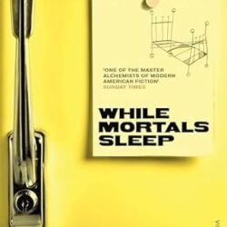 While Mortals Sleep