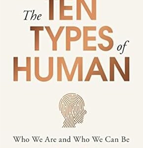 The Ten Types of Human