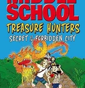 Treasure Hunters: Secret of the Forbidden City (Treasure Hunters 3)