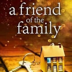 A Friend Of The Family