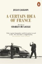 A Certain Idea Of France