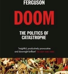 Doom: The Politics of Catastrophe