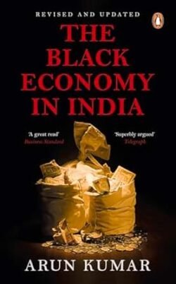 The Black Economy In India