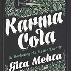 Karma Cola: Marketing The Mystic East