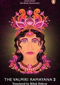 The Valmiki Ramayana: Vol. 2