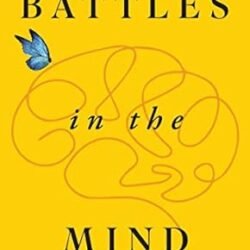 Battles In The Mind