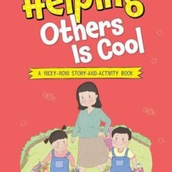 My Book Of Values: Helping Others Is Cool